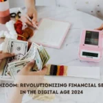 FintechZoom Revolutionizing Financial Services in the Digital Age 2024