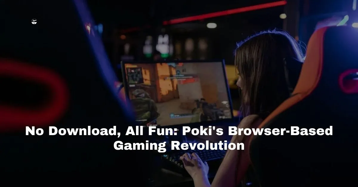 A girl playing Browser-based Poki games